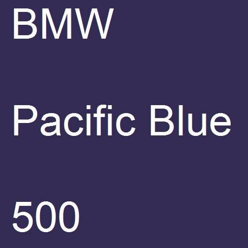 BMW, Pacific Blue, 500.